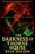 The Darkness of Thorne House - Bild 1