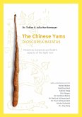 The Chinese Yams (Dioscorea Batata) The Chinese Yams (Dioscorea Batata)