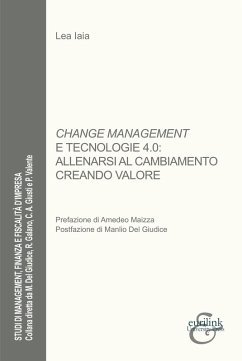 Cover Change management e tecnologie 4.0: allenarsi al cambiamento creando valore