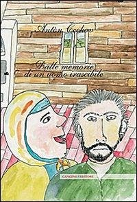 Dalle memorie di un uomo irascibile - Cechov, Anton