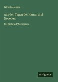 Aus den Tagen der Hansa: drei Novellen