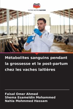 Cover Métabolites sanguins pendant la grossesse et le post-partum chez les vaches laitières