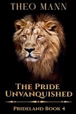 The Pride Unvanquished The Pride Unvanquished