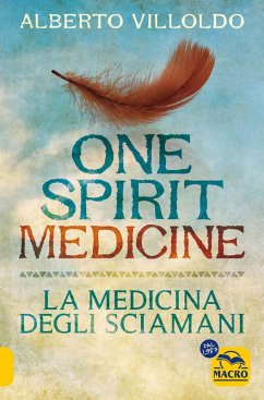 Cover One spirit medicine. La medicina degli sciamani