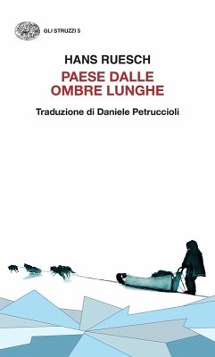 Paese dalle ombre lunghe - Ruesch, Hans Paese dalle ombre lunghe - Ruesch, Hans