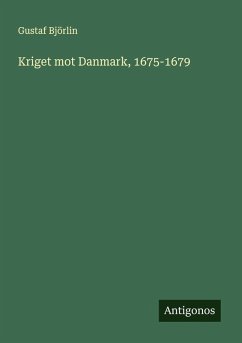 Cover Kriget mot Danmark, 1675-1679