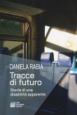 Tracce di futuro Tracce di futuro