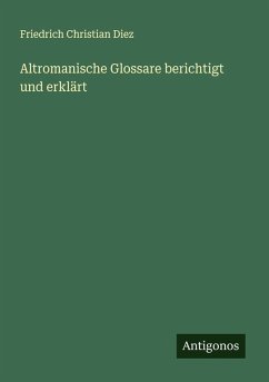 Cover Altromanische Glossare berichtigt und erklärt