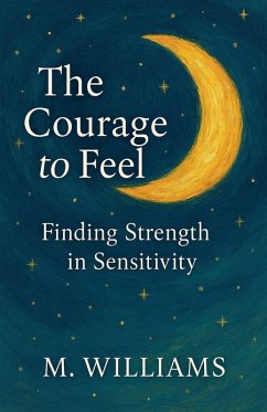Cover The Courage to Feel
