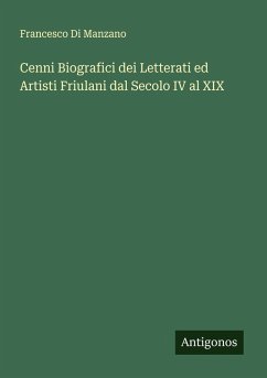Cover Cenni Biografici dei Letterati ed Artisti Friulani dal Secolo IV al XIX