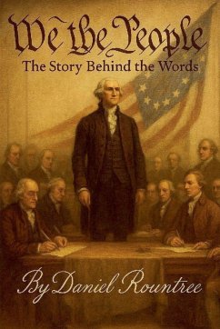 Cover We the People. The Story Behind the Words