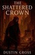 The Shattered Crown - Bild 1