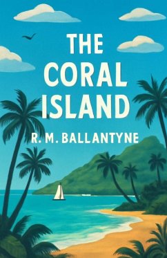Cover The Coral Island(Illustrated)