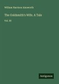 The Goldsmith's Wife. A Tale The Goldsmith's Wife. A Tale