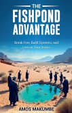The Fishpond Advantage The Fishpond Advantage