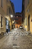 Un colpo solo Un colpo solo