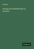 Katalog der Stadtbibliothek zu Kempten Katalog der Stadtbibliothek zu Kempten