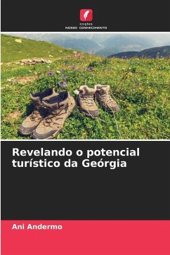 Revelando o potencial turístico da Geórgia - Andermo, Ani