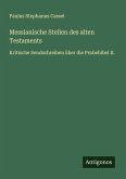 Messianische Stellen des alten Testaments