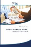 Xalqaro marketing asoslari Xalqaro marketing asoslari