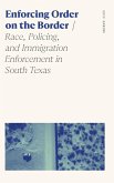 Enforcing Order on the Border