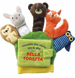Nella foresta. Una storia da animare Nella foresta. Una storia da animare