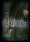 Die Schuldigen