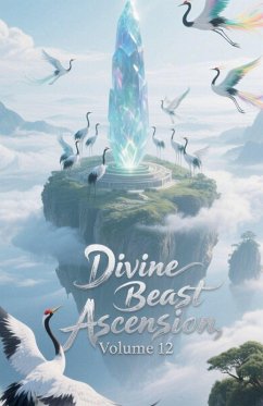 Divine Beast Ascension, Volume 12 Cover Divine Beast Ascension, Volume 12