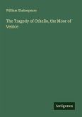 The Tragedy of Othello, the Moor of Venice
