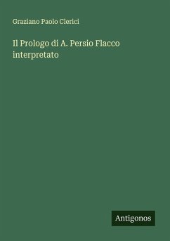 Cover Il Prologo di A. Persio Flacco interpretato