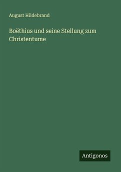 Cover Boëthius und seine Stellung zum Christentume