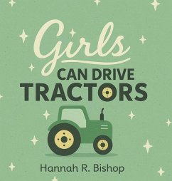 Cover Girls Can Drive Tractors