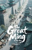 The Great Ming in the Box, Volume 6 The Great Ming in the Box, Volume 6