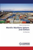 World's Maritime Sphere. 2nd Edition World's Maritime Sphere. 2nd Edition