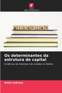 Cover Os determinantes da estrutura de capital