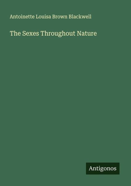 The Sexes Throughout Nature The Sexes Throughout Nature