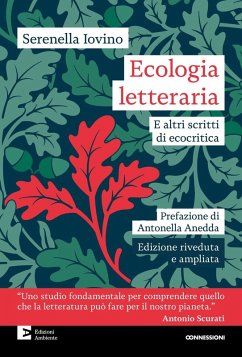 Ecologia letteraria e altri scritti di ecocritica - Iovino, Serenella