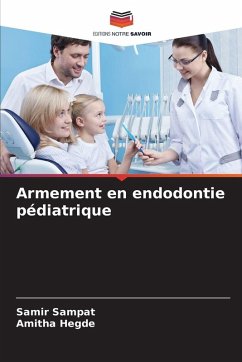 Cover Armement en endodontie pédiatrique