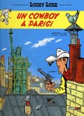 Un cowboy a Parigi. Lucky Luke Un cowboy a Parigi. Lucky Luke