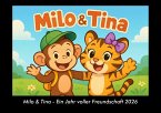 Milo & Tina - Ein Jahr voller Freundschaft 2026 Fotokalender DIN A3 Milo & Tina - Ein Jahr voller Freundschaft 2026 Fotokalender DIN A3