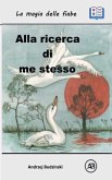 Alla ricerca di me stesso Alla ricerca di me stesso