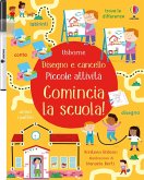 Comincia la scuola! Comincia la scuola!