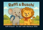 Raffi & Buschi - Ein Jahr voller Abenteuer 2026 Fotokalender DIN A4 Raffi & Buschi - Ein Jahr voller Abenteuer 2026 Fotokalender DIN A4