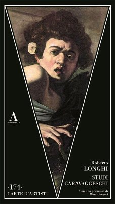 Studi caravaggeschi - Longhi, Roberto