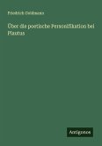 Über die poetische Personifikation bei Plautus
