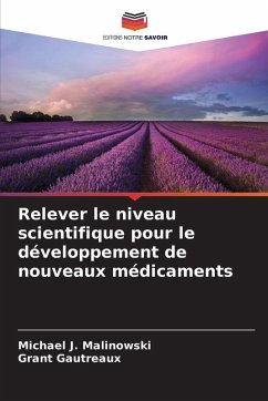 Cover Relever le niveau scientifique pour le développement de nouveaux médicaments