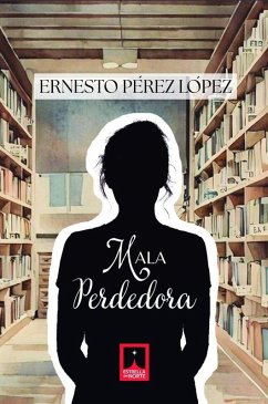 Cover MALA PERDEDORA