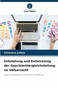 Cover Entstehung und Entwicklung der Geschlechtergleichstellung im Völkerrecht