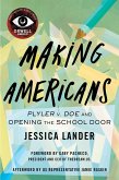 Making Americans (eBook, ePUB)