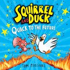 Squirrel and Duck: Quack to the Future (MP3-Download)